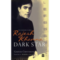 Dark Star: The Loneliness of Being Rajesh Khanna