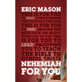 Nehemiah for You: Strength to Build for God