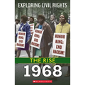 1968 (Exploring Civil Rights: The Rise)