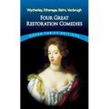 Four Great Restoration Comedies