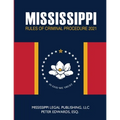 Mississippi Rules of Criminal Procedure