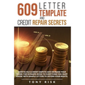 609 Letter Template And Credit Repair Secrets: How To File A Credit Dispute And Increase Your Score. The Ultimate Guide To Everything You Must Know, W