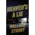 Heaven's a Lie