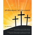 God's Divine Alignment / God's Divine Assignment