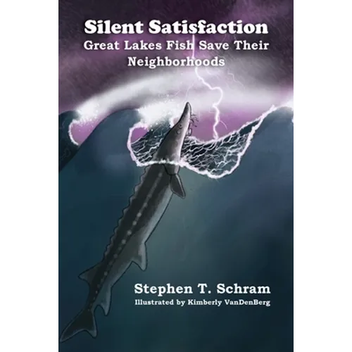 Silent Satisfaction: Great Lakes Fish Save Their Neighborhoods