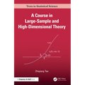 A Course in Large-Sample and High-Dimensional Theory