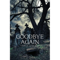 Goodbye Again