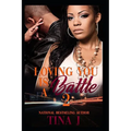 Loving You Is A Battle 2