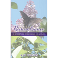 Remembrance: A Journey Through Healing