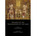Records of the Transmission of the Lamp: Volume 2 (Books 4-9) The Early Masters
