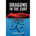 Dragons In The Surf