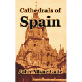 Cathedrals of Spain