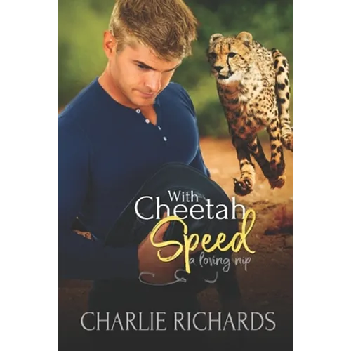 With Cheetah Speed