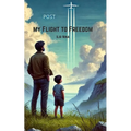 My Flight to Freedom: A Memoir
