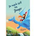Die magische Welt von Dragor