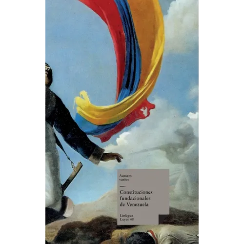 Constituciones fundacionales de Venezuela