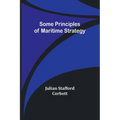 Some Principles of Maritime Strategy