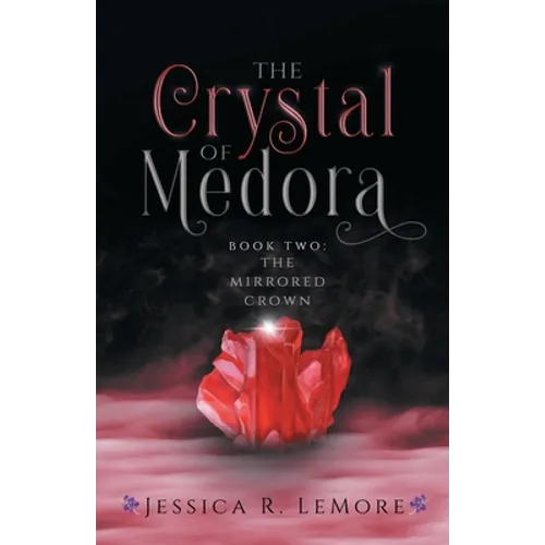 The Crystal of Medora