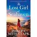 The Lost Girl of Seahaven: An uplifting and unforgettable women's fiction novel
