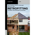 Retrofitting: The Energy and Environment of Buildings