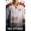 Hot and Cold