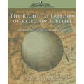 The Right to Freedom of Religion & Belief: An Analysis of Muslim Countries