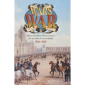 Wars Within War: Mexican Guerrillas, Domestic Elites, and the United States of America, 1846-1848