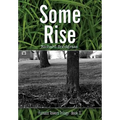 Some Rise