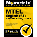 MTEL English (61) Secrets Study Guide: MTEL Exam Review and Practice Test for the Massachusetts Tests for Educator Licensure