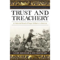 Trust and Treachery: A Historical Novel of Roger Williams in America