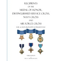 Recipients of the Medal of Honor, Distinguished Service Cross, Navy Cross and Air Force Cross: For Action From 1975 to Present Day