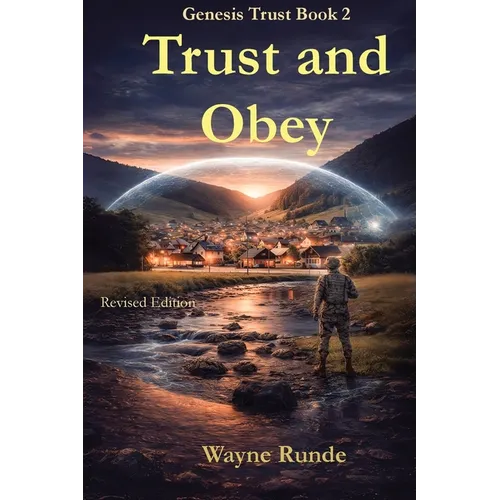 Trust and Obey
