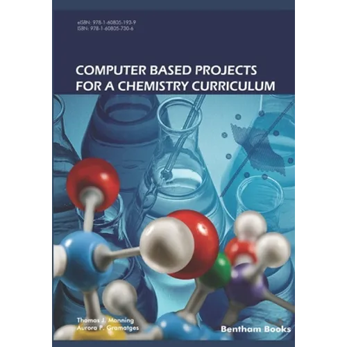 Computer Based Projects for a Chemistry Curriculum
