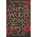 Ghost Wood Song