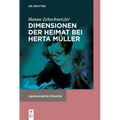 Dimensionen Der Heimat Bei Herta Müller