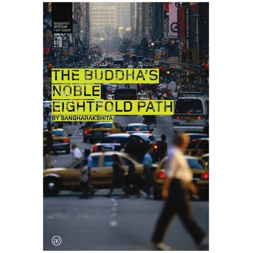 The Buddha's Noble Eightfold Path