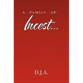A....Family....Of.....Incest....