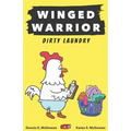 Winged Warrior: Dirty Laundry