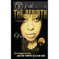 The Rebirth of my Soul 2nd Edition