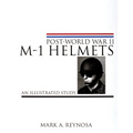 Post-World War II M-1 Helmets: An Illustrated Study