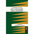 History of the East Lancashire Royal Engineers