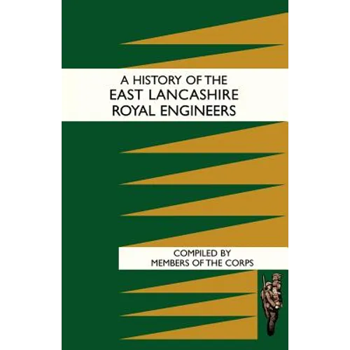 History of the East Lancashire Royal Engineers