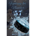 Fighting for Number 57