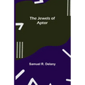 The Jewels of Aptor