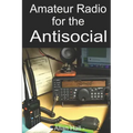 Amateur Radio for the Antisocial: It's not all about the ragchew