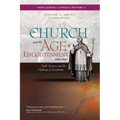 The Church and the Age of Enlightenment (1648-1848): Faith, Science, and the Challenge of Secularism