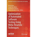 Optimization of Automated Software Testing Using Meta-Heuristic Techniques