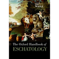 The Oxford Handbook of Eschatology