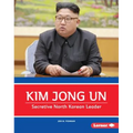 Kim Jong Un: Secretive North Korean Leader
