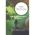 Twistin' Matilda